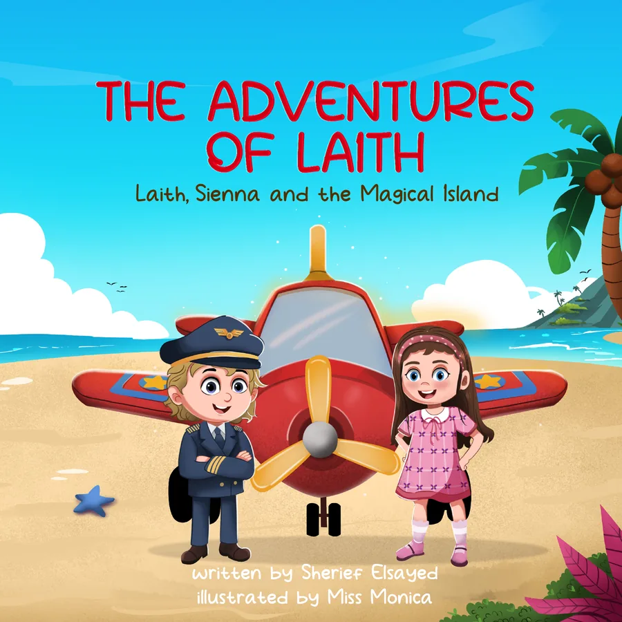 Cover of Laith, Sienna and the Magical Island: Laith in a pilot's uniform and Sienna stand in front of a red plane on a beach.